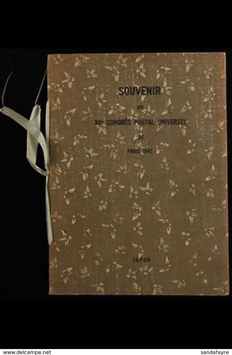 1947 UPU CONGRESS PRESENTATION FOLDER. A Special Printed 'Souvenir Du XIIe Congres Postal Universel Paris 1947 Japon' Pr - Otros & Sin Clasificación