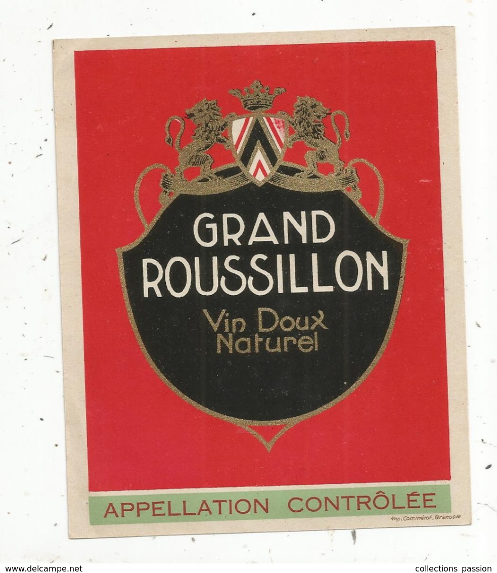 étiquette , VIN DOUX NATUREL , Appellation Controlée ,GRAND ROUSSILLON - Languedoc-Roussillon