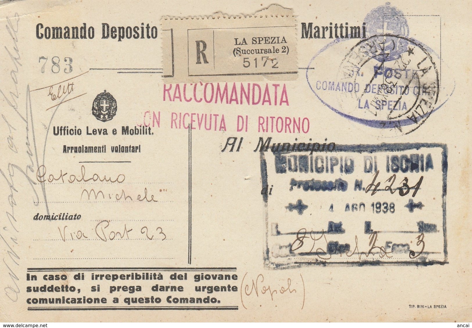 La Spezia. 1938. Cartolina Raccomandata Con Ricevuta Di Ritorno COMANDO DESPOSITO CORPO R. EQUIPAGGI MARITTIMI - Documenti