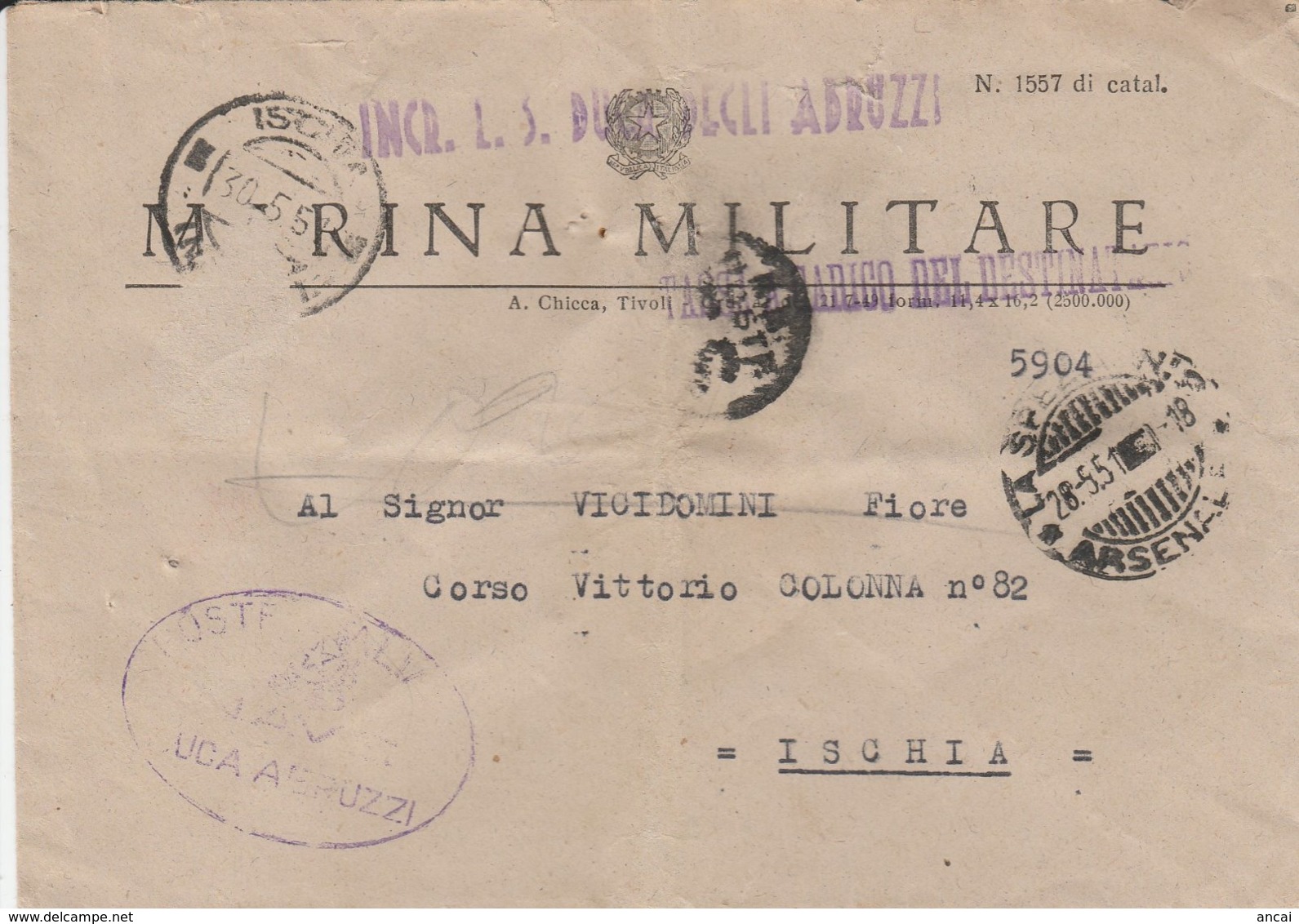 La Spezia. 1955. Lettera MARINA MILITARE INCR. L.S. DUCA DEGLI ABRUZZI + Ovale NAVE DUCA ABRUZZI - Documenti