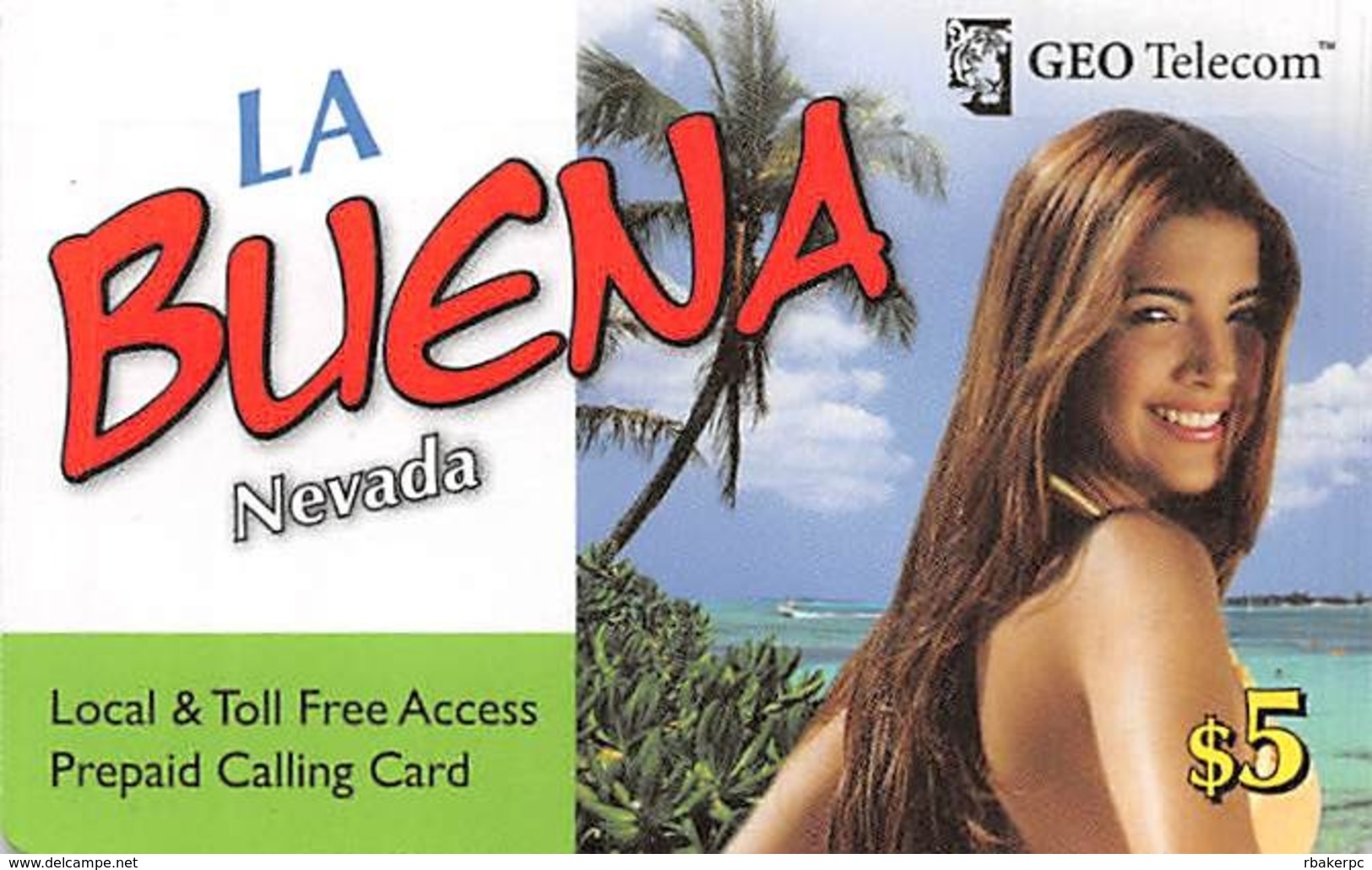 La Beuna Nevada GEO Telecom $5 Prepaid Calling Card - Other & Unclassified