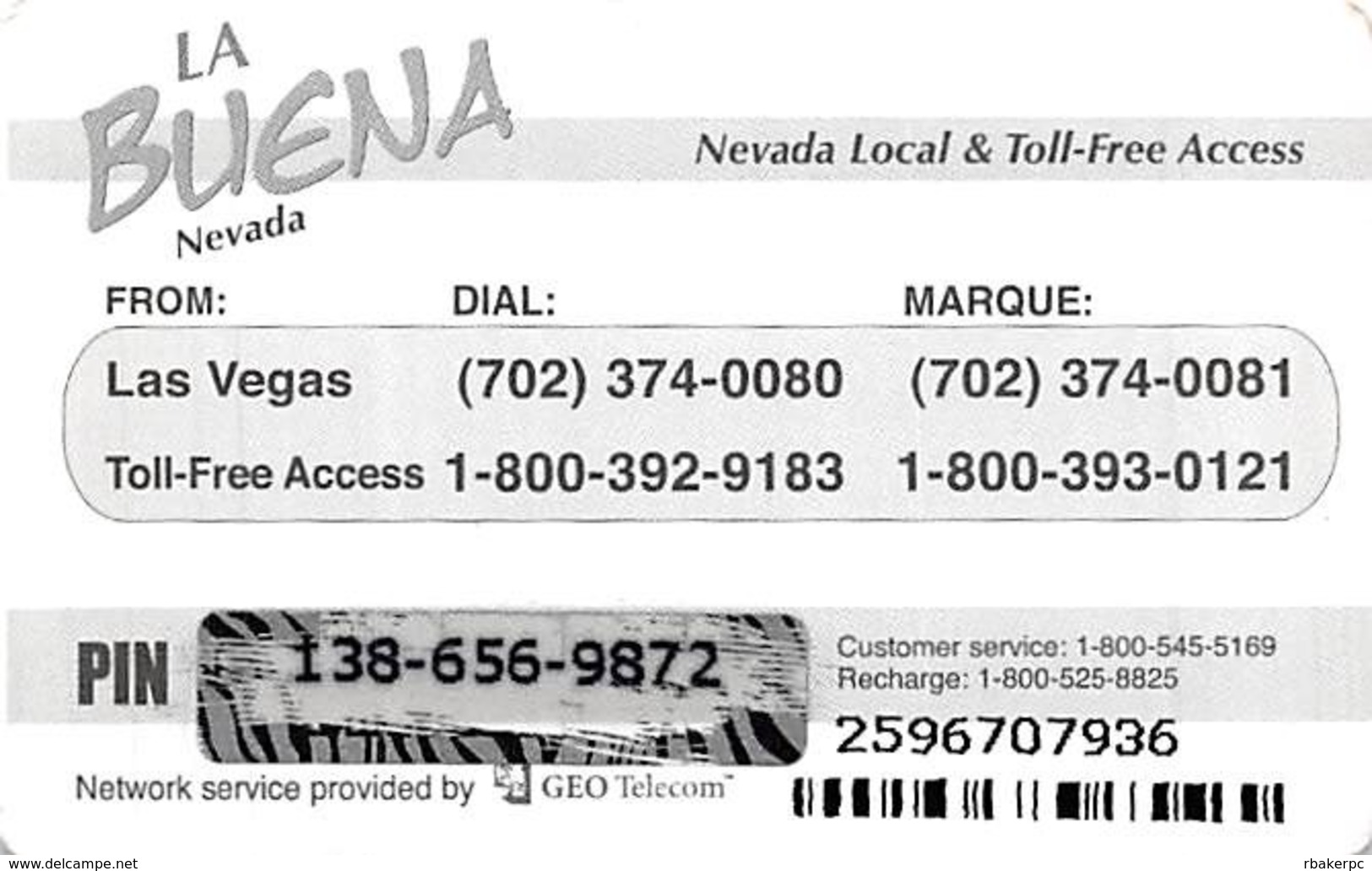 La Beuna Nevada GEO Telecom $5 Prepaid Calling Card - Andere & Zonder Classificatie