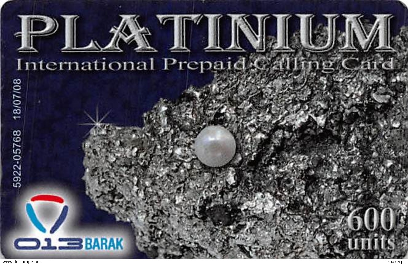 Platinum International Prepaid Calling Card 600 Units 013BARAK - Andere & Zonder Classificatie