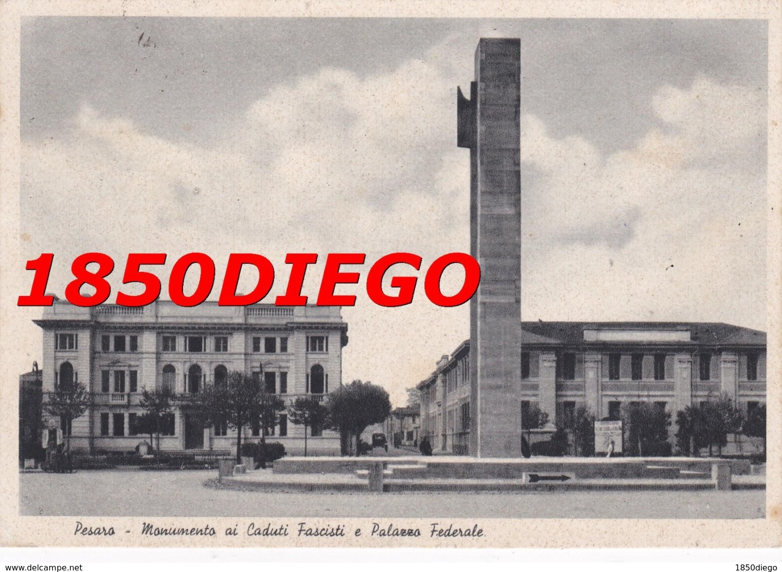 PESARO - MONUMENTO AI CADUTI FASCISTI E PALAZZO FEDERALE F/GRANDE VIAGGIATA 1940 - Pesaro