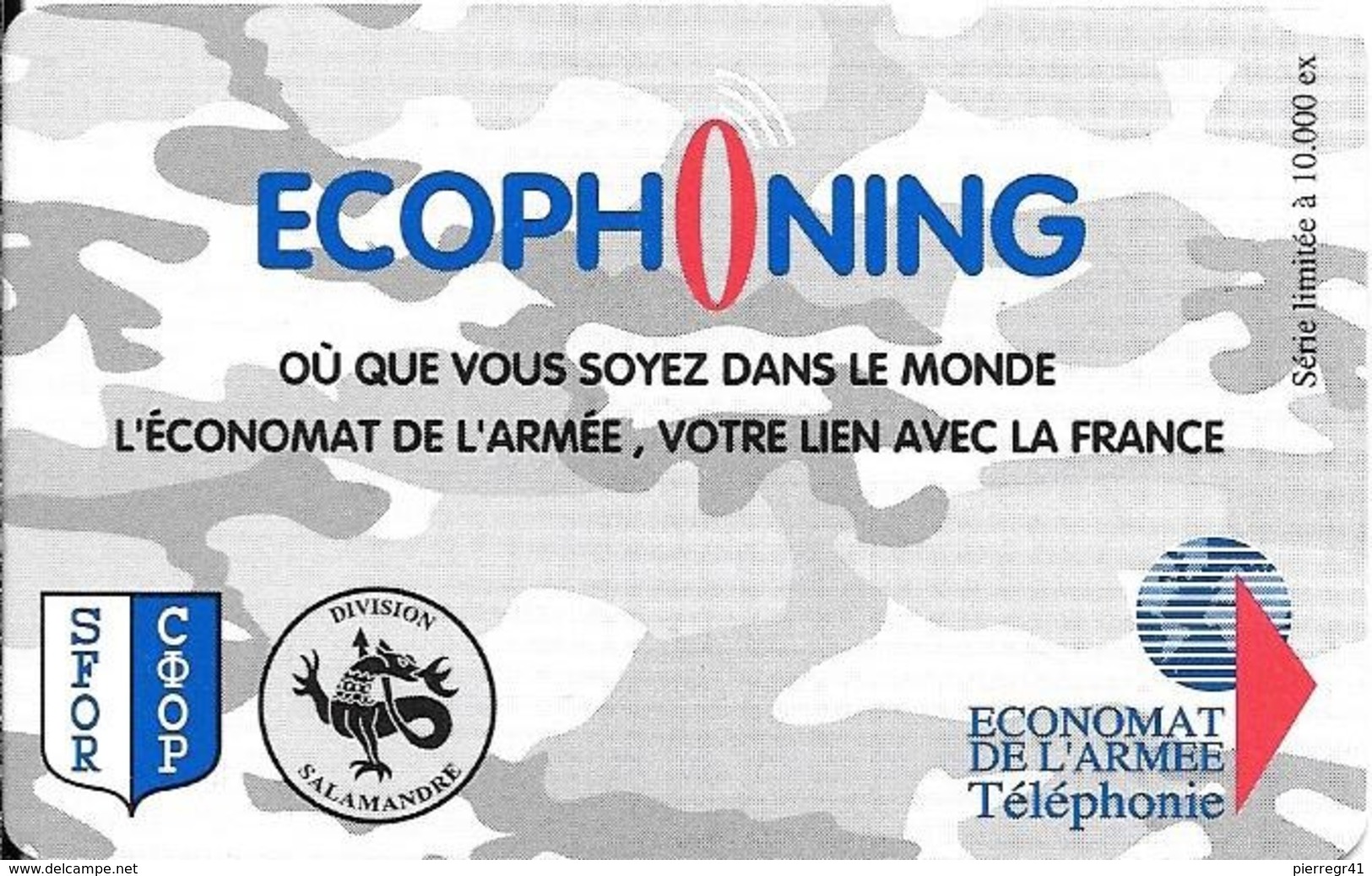 CARTE-PREPAYEE-MILITAIRE- ECOPHONING-DIVISION SALAMANDE-GRIS-PALE-10000Ex-TBE -  Kaarten Voor Militair Gebruik