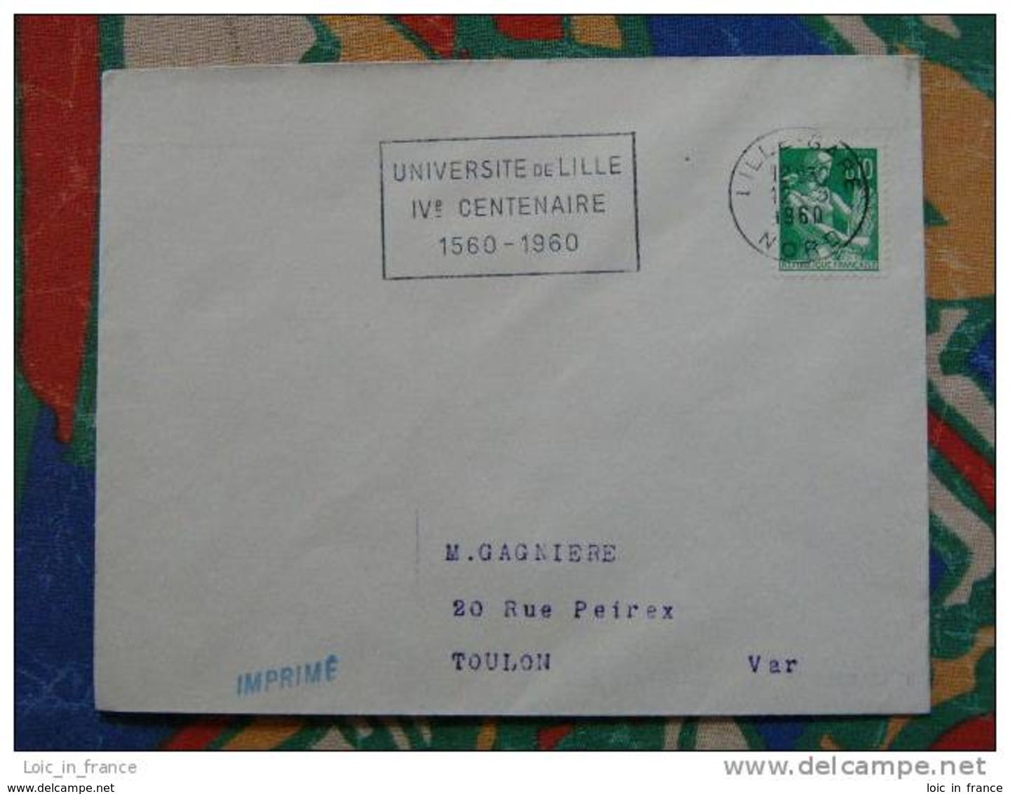 Flamme Lille 4ème Centenaire Université 1960 - Dpt 59 Nord - Flamme Sur Lettre Postmark On Cover - Oblitérations Mécaniques (flammes)