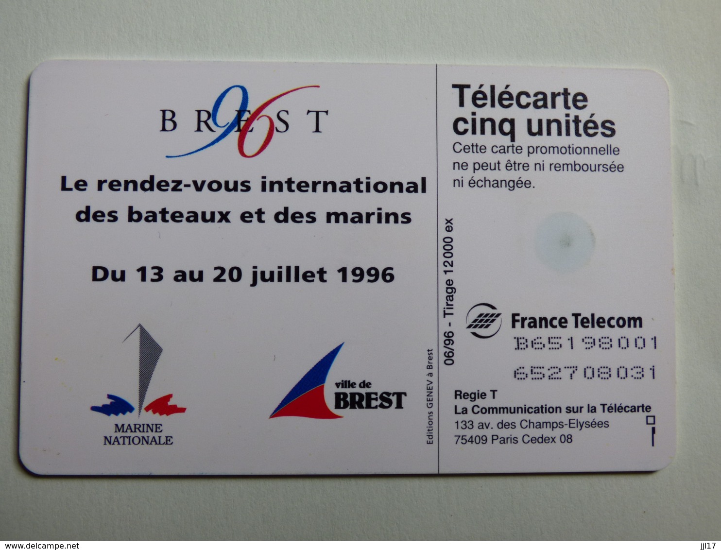 Télécarte 5 Unités GN238 "Brest Marine Nationale"06/96 - GEM1B - TBE - Côtée 22€ - 5 Eenheden