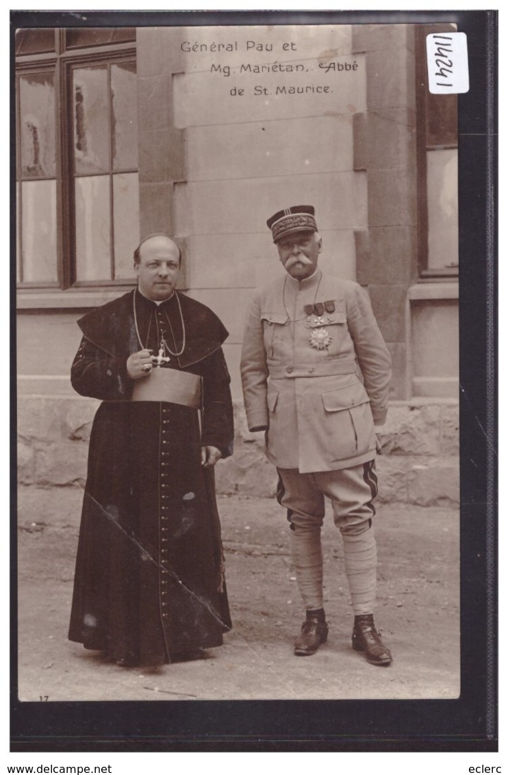 ST MAURICE - LE GENERAL PAU ET L'ABBE MARIETAN - B ( PLI DIAGONAL EN BAS A GAUCHE ) - Saint-Maurice