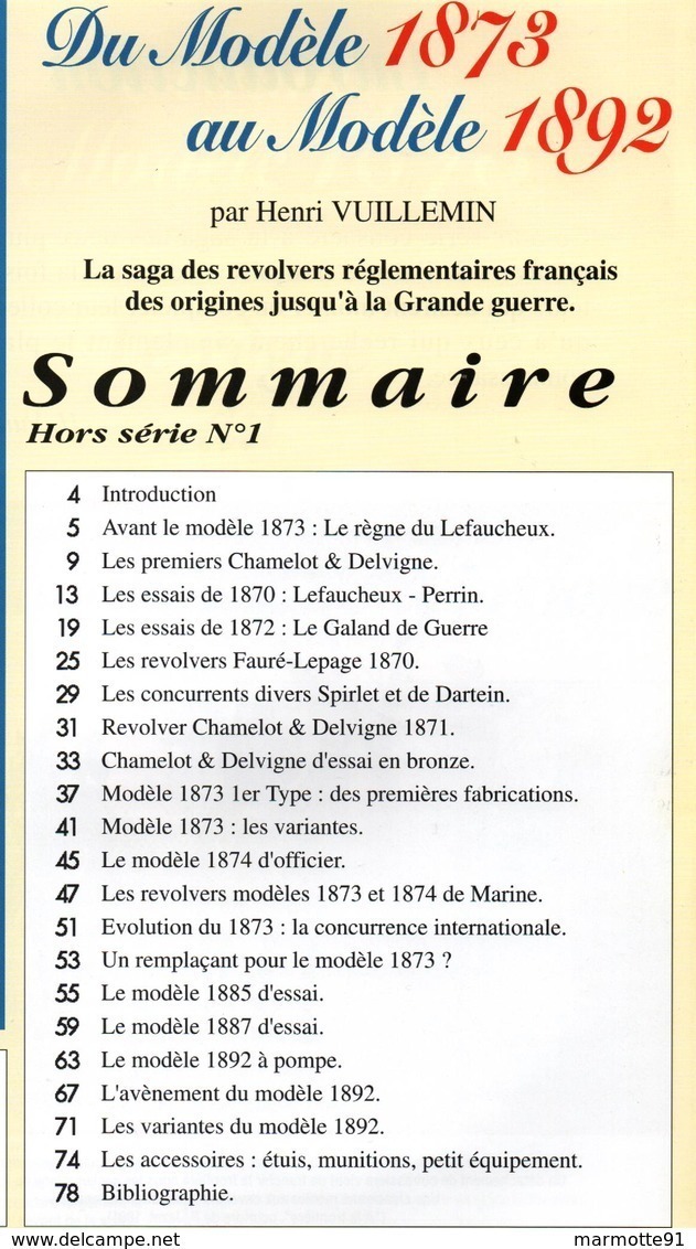 DU MODELE 1873 AU MODELE 1892 REVOLVER ARMEE FRANCAISE ARME REGLEMENTAIRE GUIDE COLLECTION - Armes Neutralisées