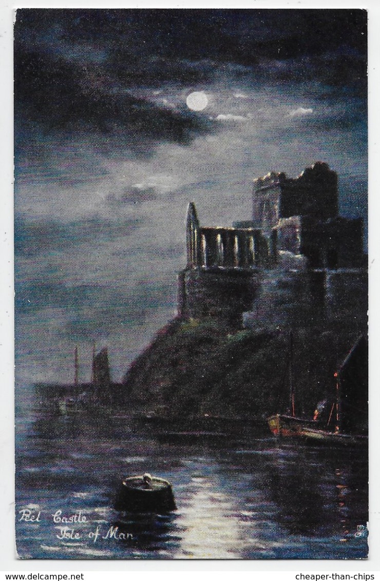 Peel Castle - Tuck Oilette 6216 - Isle Of Man