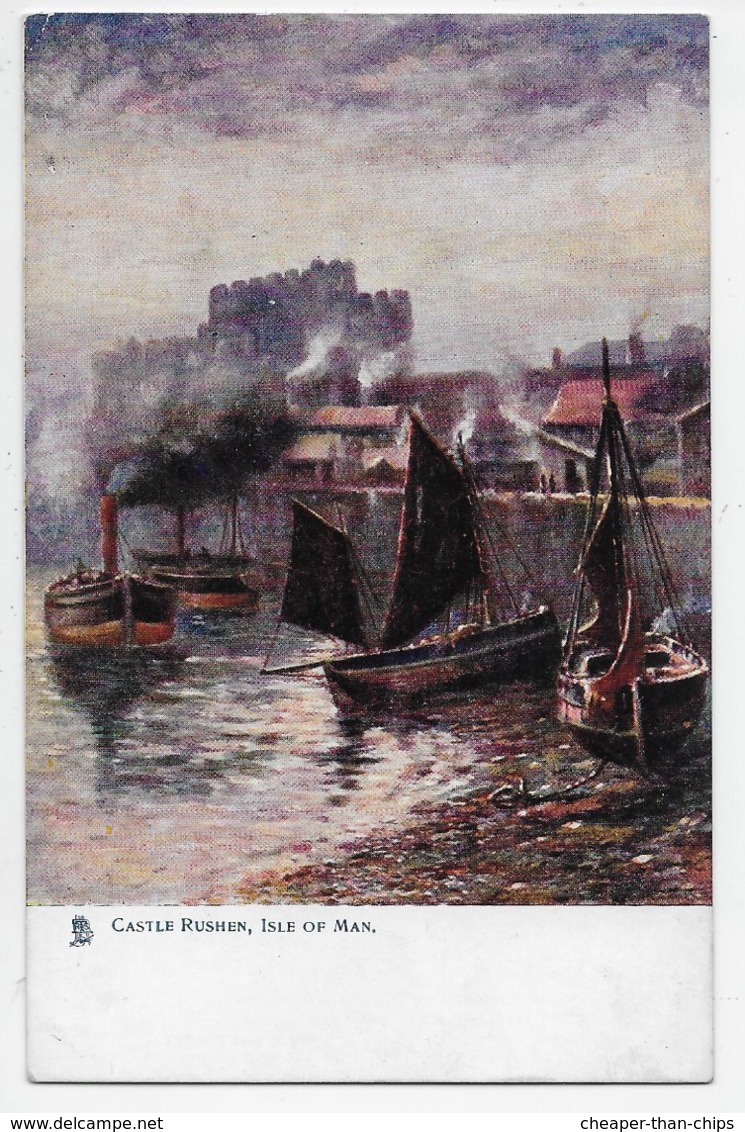 Castle Rushen - Tuck Oilette 6216 - Isle Of Man