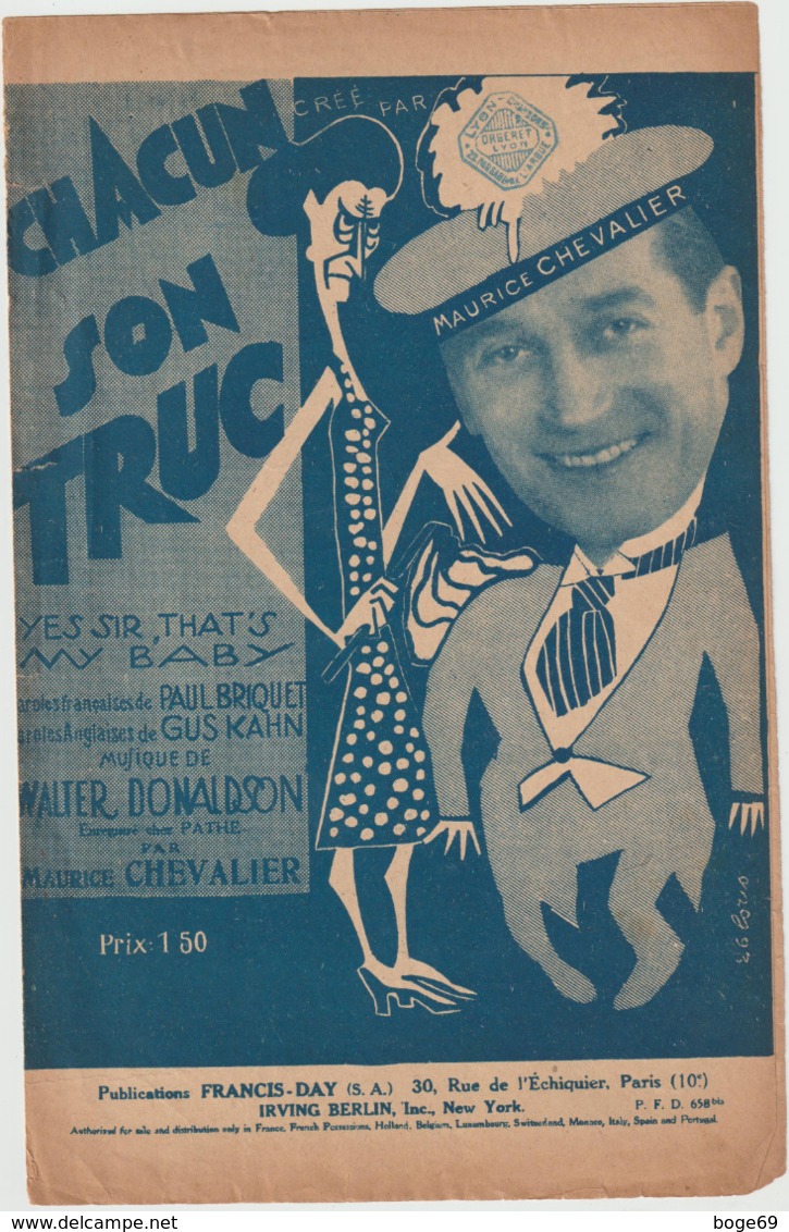 (TRE) Chacun Son Truc , MAURICE CHEVALIER , Paroles PAUL BRIQUET , Musique WALTER DONALDSON - Partitions Musicales Anciennes