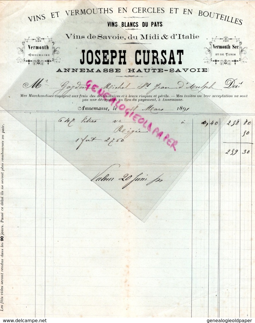 74- ANNEMASSE - RARE FACTURE 1891- JOSEPH CURSAT-VINS VERMOUTHS - SAVOIE MIDI & ITALIE- VERMOUTH- - 1800 – 1899