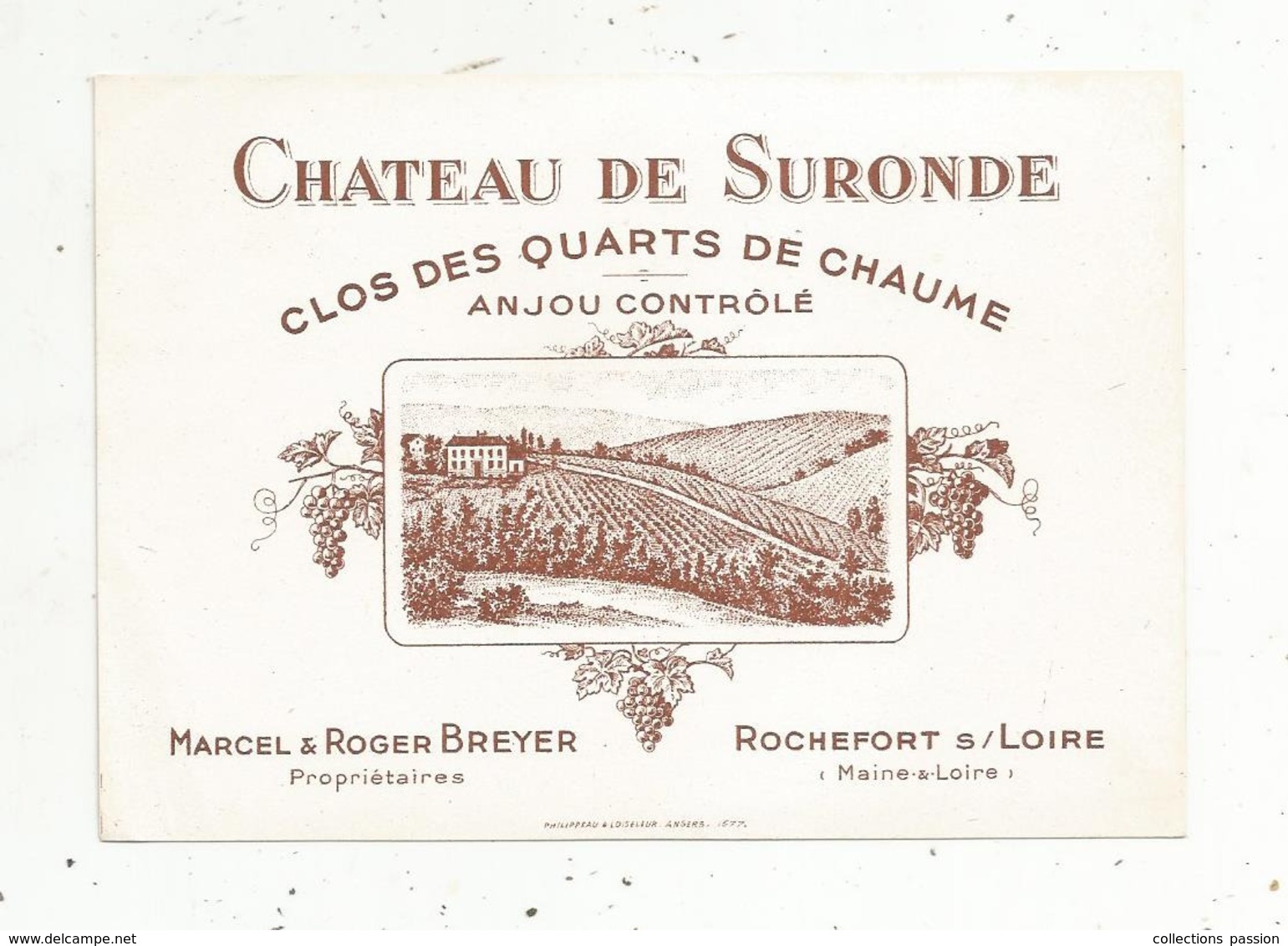 étiquette, ANJOU , Chateau De SURONDE ,clos Des Quarts De Chaume , M. & R. BREYER , Rochefort S/Loire ,Maine & Loire - Otros & Sin Clasificación