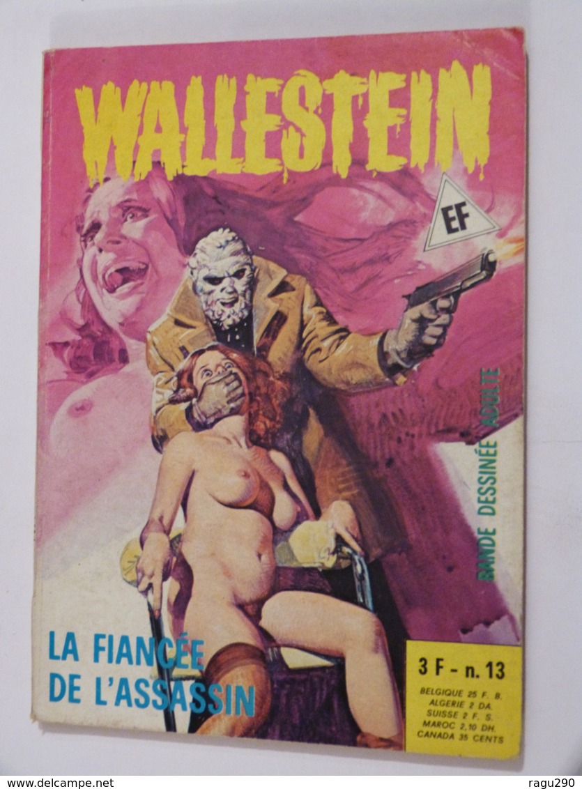 SERIE WALLESTEIN N° 13  édition :  ELVIFRANCE -  BD ADULTES - Autres & Non Classés