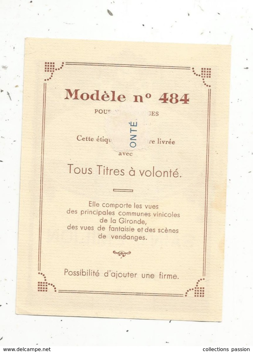 étiquette ,vin De BORDEAUX , SAINT EMILION ,modéle N° 484 - Bordeaux