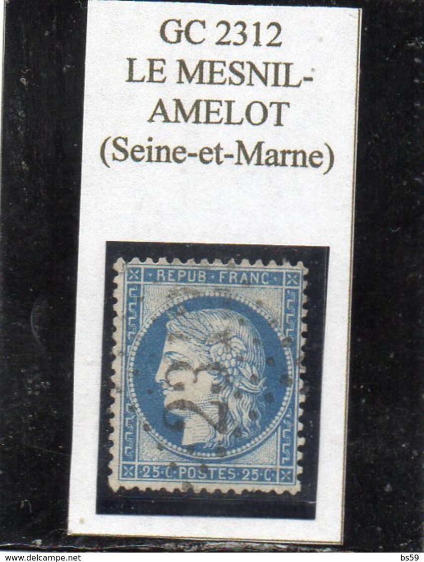Seine-et-Marne - N° 60A Obl GC 2312 Le Mesnil-Amelot - 1871-1875 Cérès