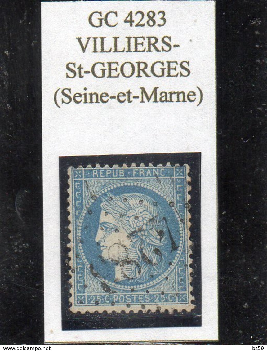 Seine-et-Marne - N° 60A Obl GC 4283 Villiers-Saint-Georges - 1871-1875 Cérès