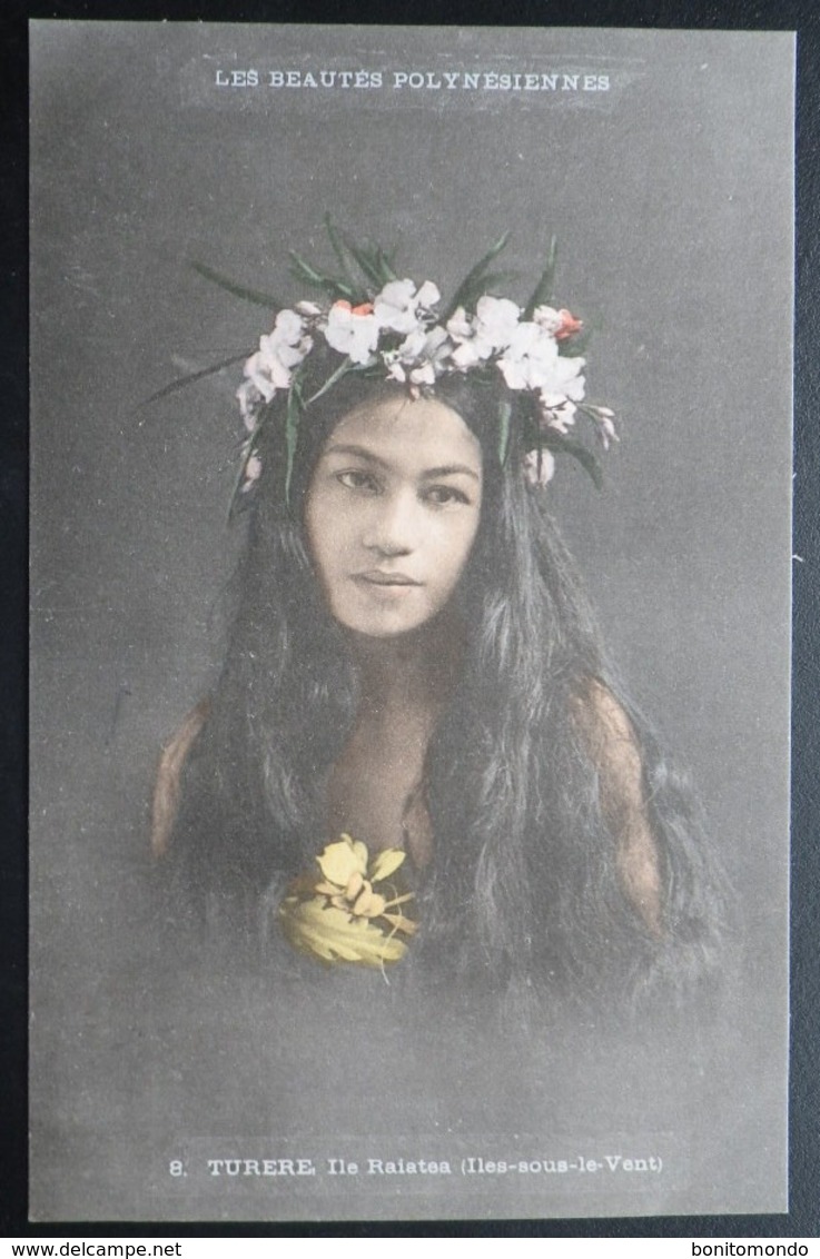 Tahiti Postcard. 8. Turere, Ile Raiatea. (Iles-sous-le-vent) Les Beauties Polynesiennes - Tahiti