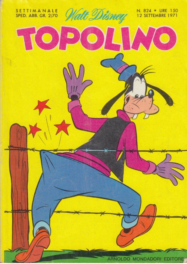 DISNEY - ALBUM TOPOLINO N°824 - 12 SETTEMBRE 1971 - GIOCHI INTONSI NON SVOLTI - BOLLINI PUNTI - BELLO!!! - Disney