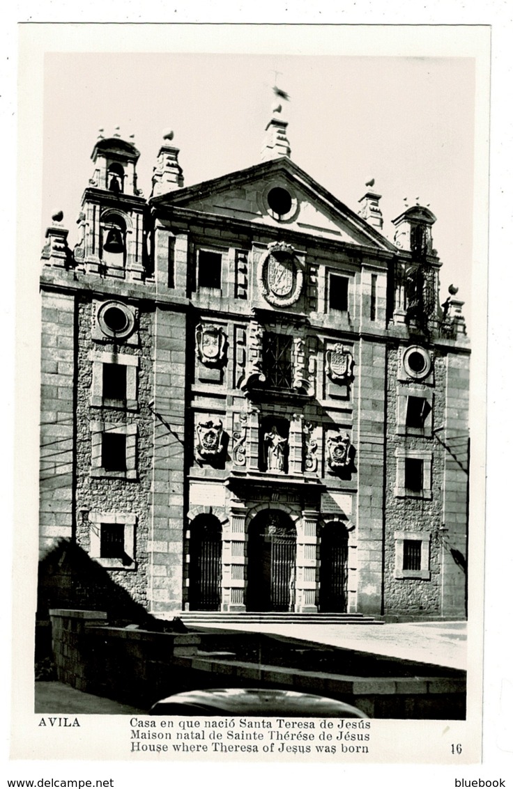 Ref 1330 - Real Photo Postcard - House Where Theresa Of Jesus Was Born - Avila Spain - Ávila