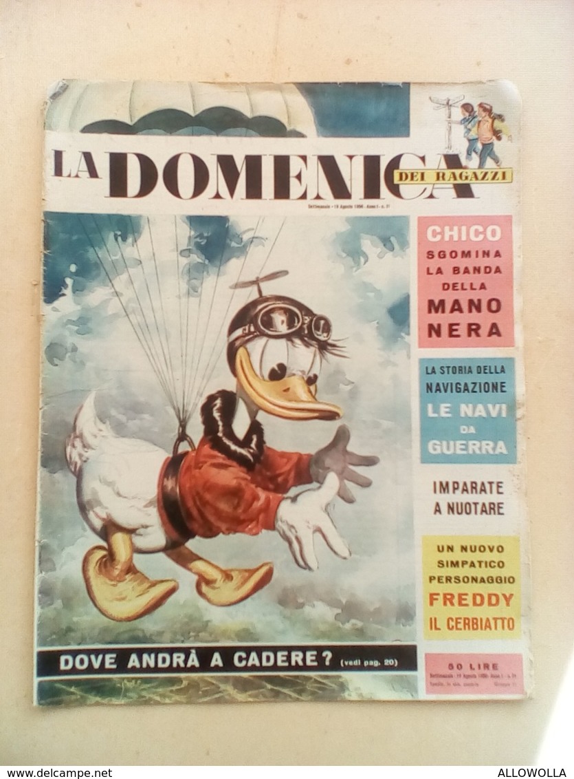 5186 " LA DOMENICA DEI RAGAZZI-ANNO I° - N° 31-19 AGOSTO 1956" 20 PAG. + COPERTINE - Altri & Non Classificati