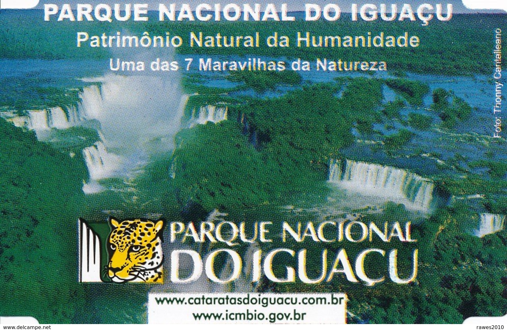 Brasilien Iguacu Eintrittskarte 2015 Iguacu Wasserfälle Nationalpark UNESCO Welterbe - Eintrittskarten