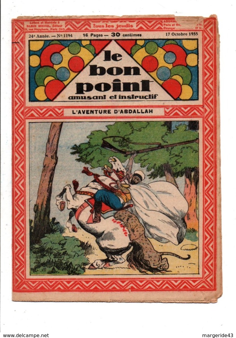 LE BON POINT AMUSANT N°1194 17/10/1935  L'AVENTURE D'ABDALLAH - Autre Magazines