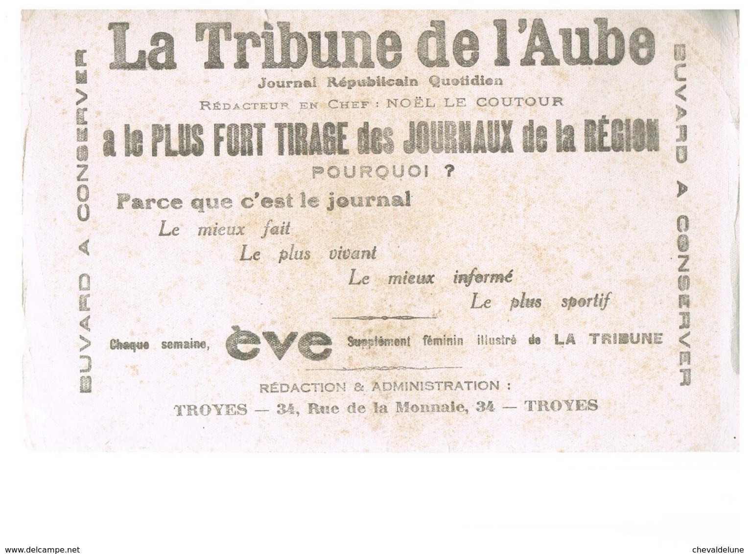 BUVARD : LA TRIBUNE DE L'AUBE - JOURNAL REPUBLICAIN QUOTIDIEN - TROYES, 34 RUE DE LA MONNAIE - Papeterie