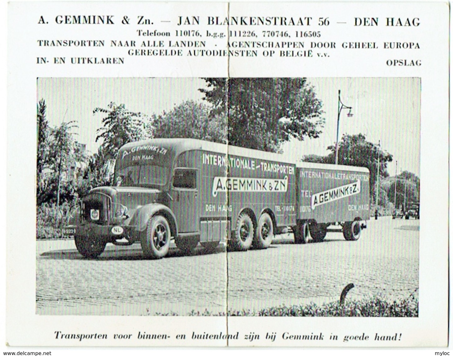 Publicité Avec Photo. Camion De Transport Gemmink, Den Haag. Déménagement International. - Reclame