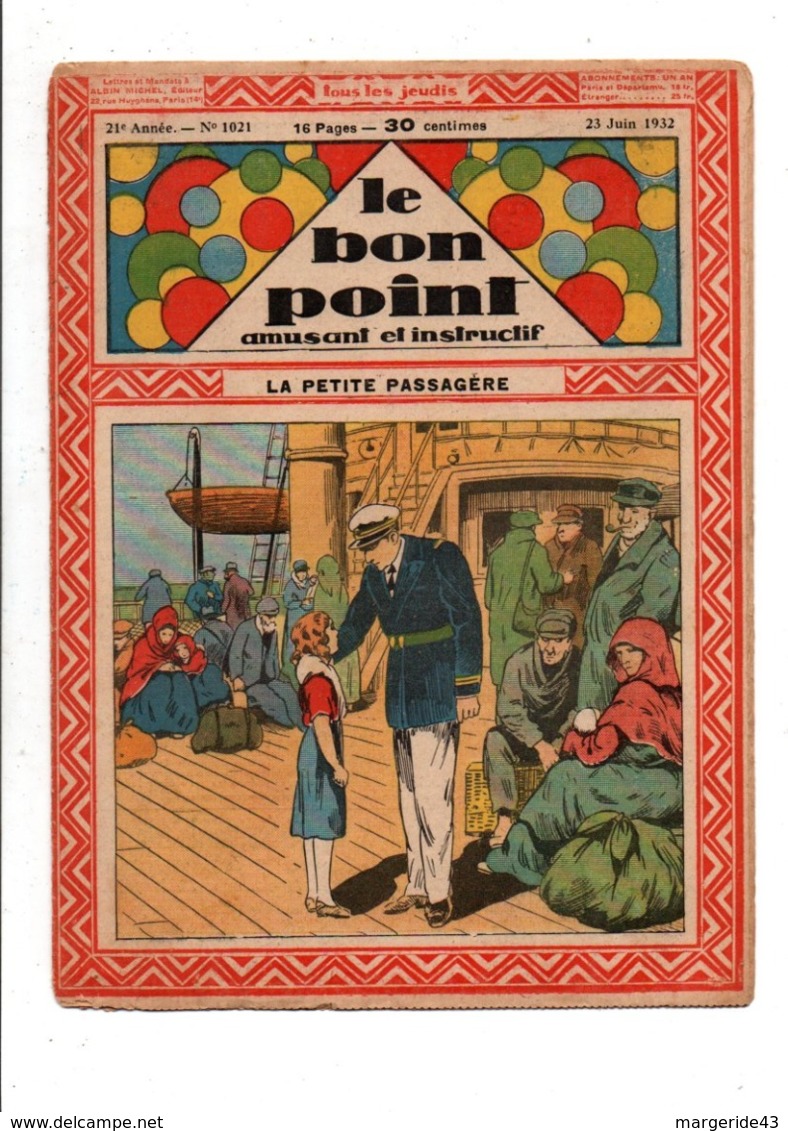 LE BON POINT AMUSANT N°1021  23/6/1932  LA PETITE PASSAGERE - Andere Tijdschriften