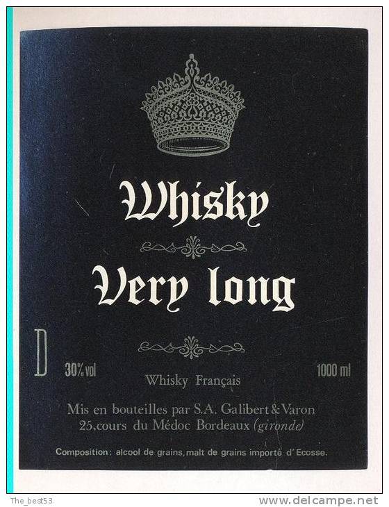 Etiquette De Whisky   -  Very Long  -  Galibert Et Varon  Bordeaux  (33) - Whisky