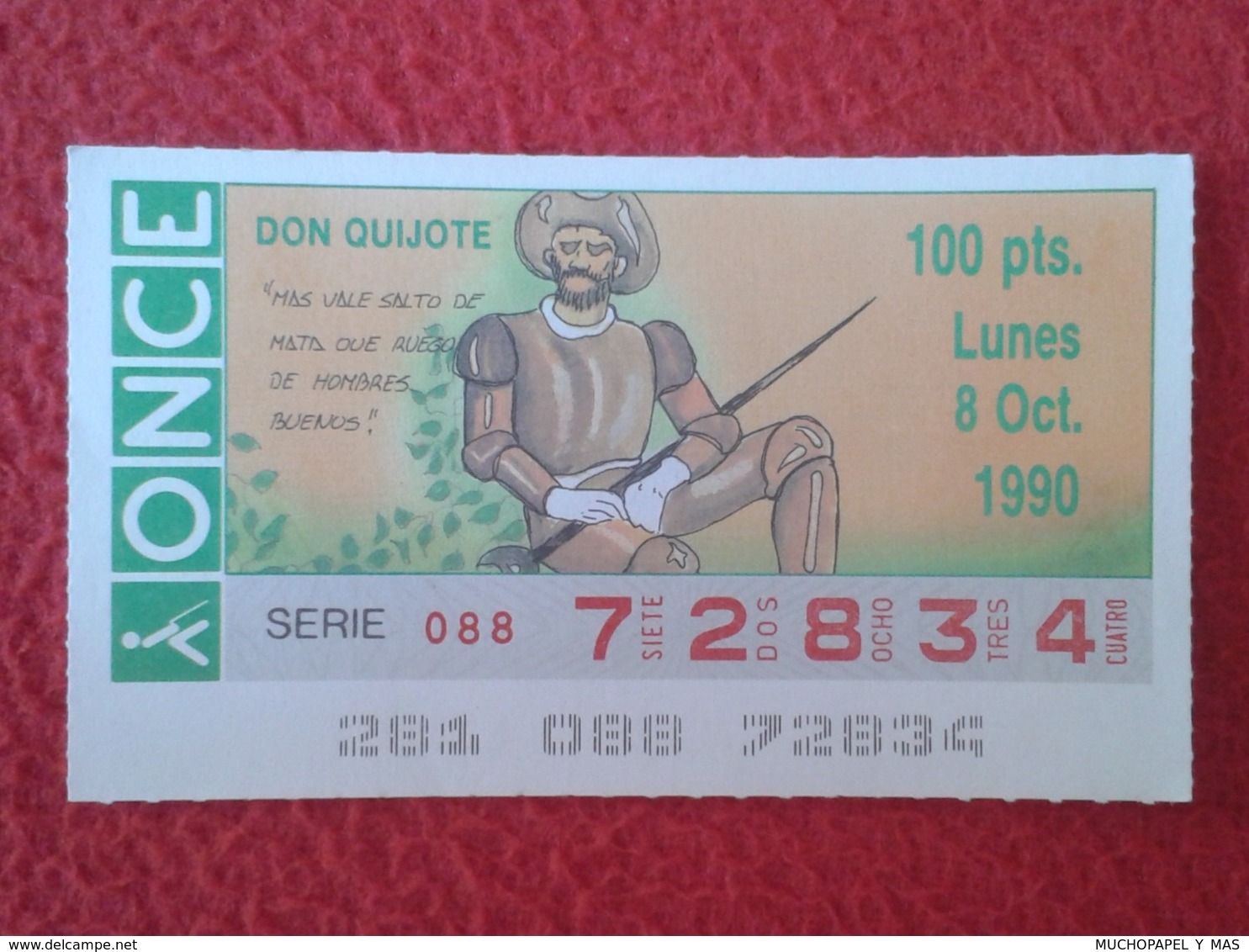 SPAIN CUPÓN DE ONCE CIEGOS LOTTERY LOTERÍA ESPAÑA 1990 DON QUIJOTE LA MANCHA MIGUEL CERVANTES DICHOS ESCENAS REFRANES... - Billetes De Lotería