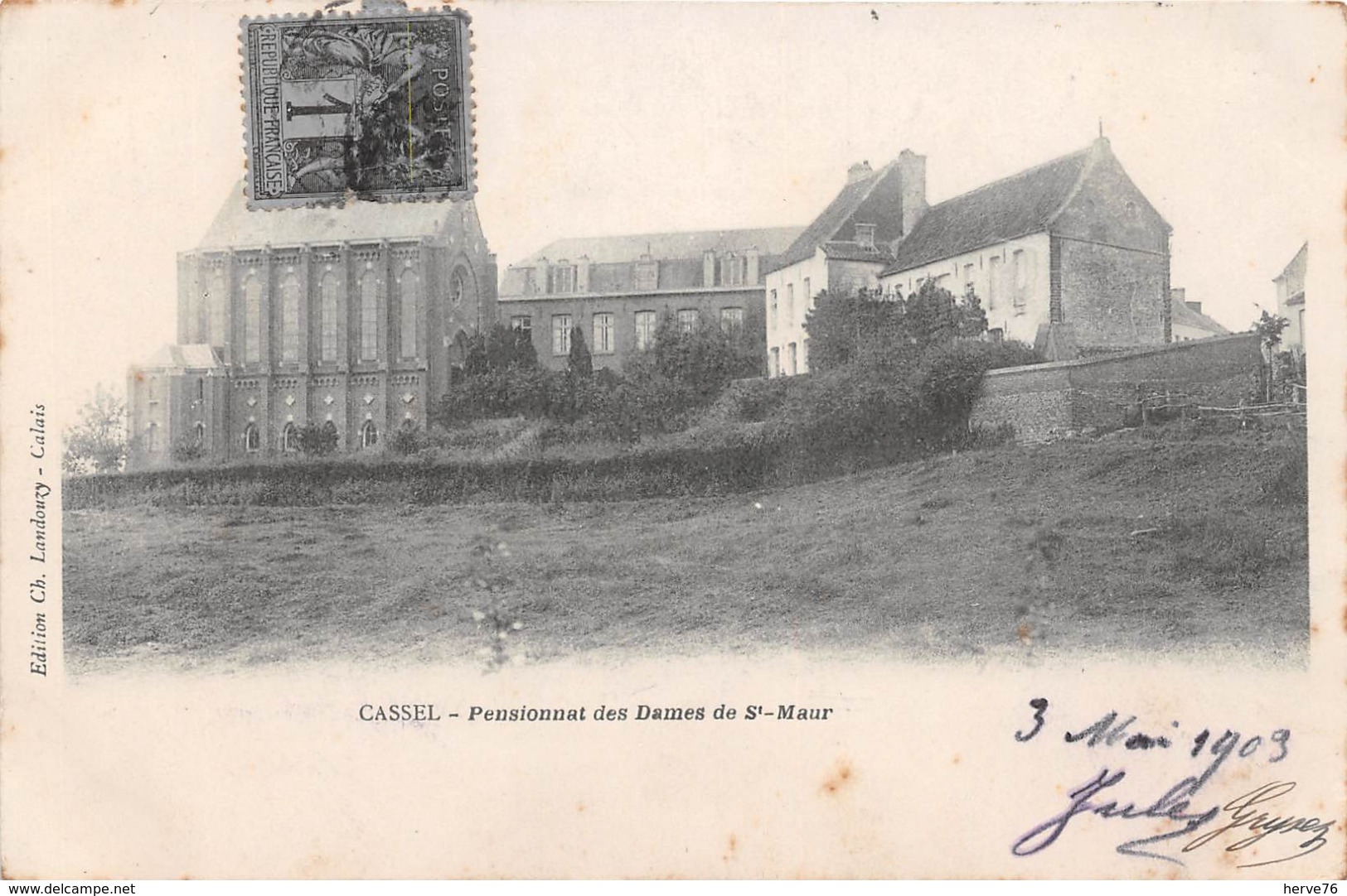 CASSEL - Pensionnat Des Dames De St Maur - Cassel