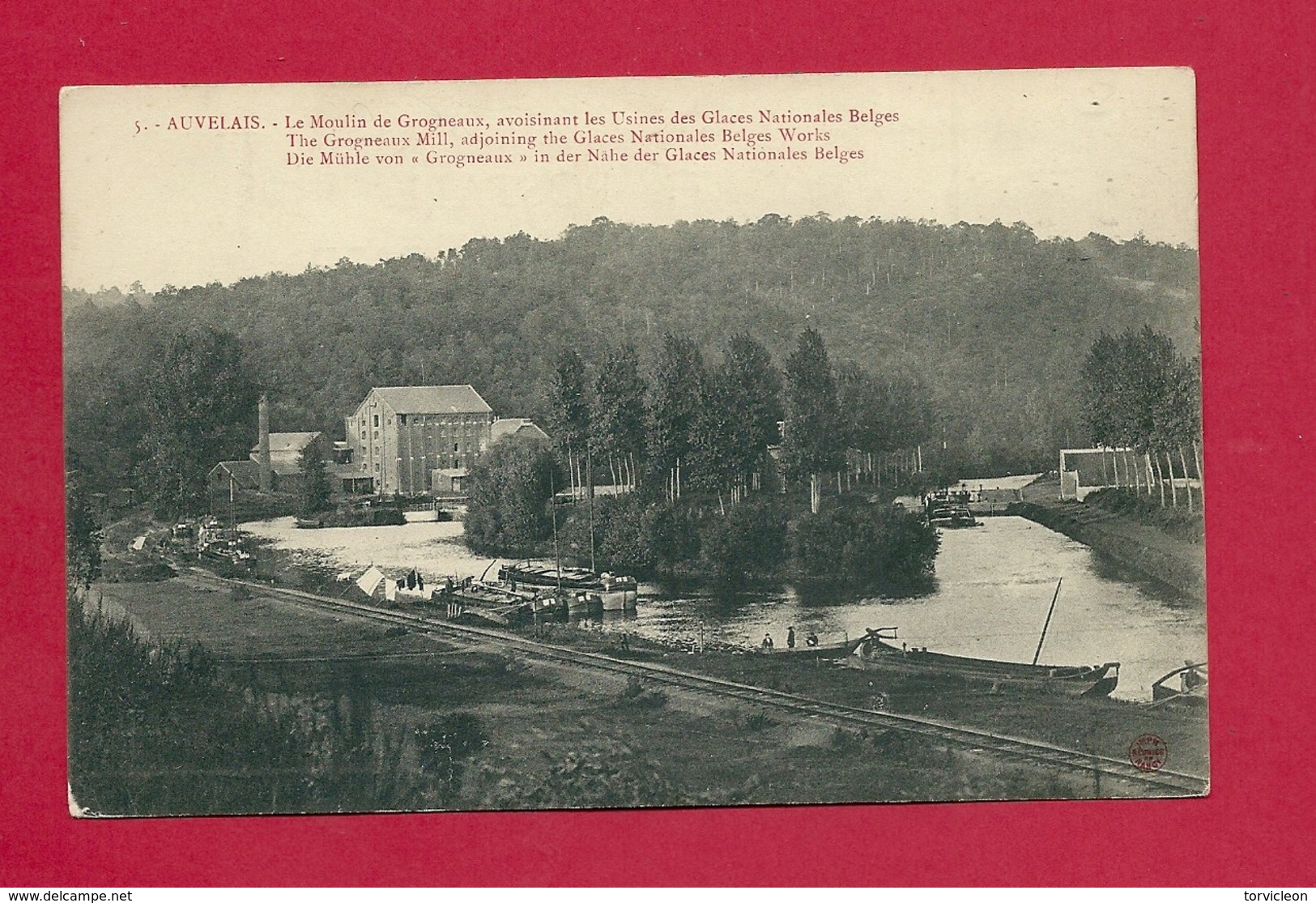 C.P. Saint-Roch   Auvelais =  S.A. Des Glaces Nationales Belges :  Le  Moulin  De  Grogneaux - Sambreville