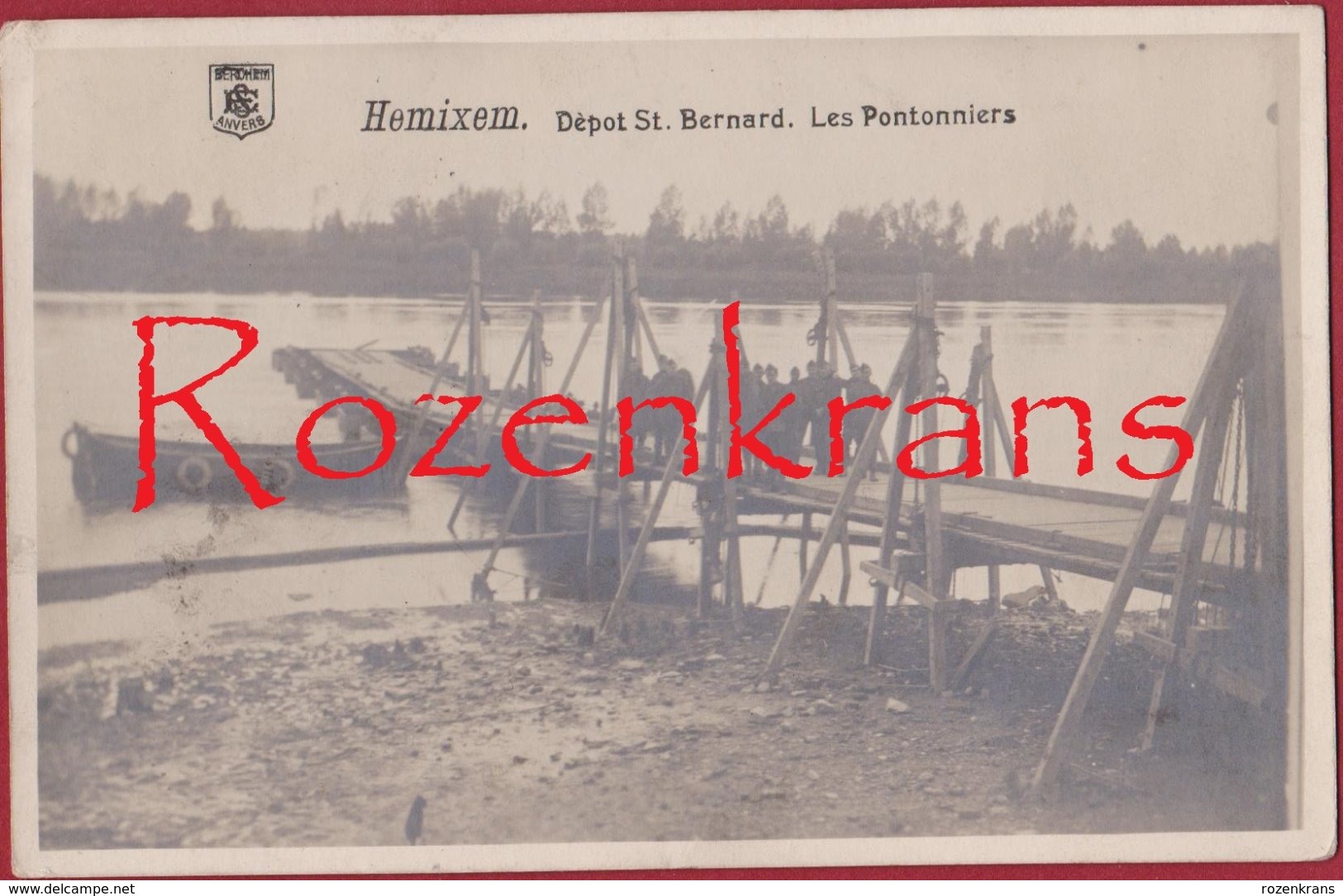 Hemixem Hemiksem ZELDZAME FOTOKAART Genie St Bernard Pontage Pontonniers Belgian Army Armee Belge Ponton Schelde - Hemiksem