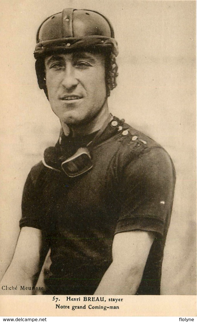 " Henri BREAU " Stayer - Coureur Cycliste Né à St Pierre D'oléron Oléron - Cyclisme Vélo - Tour De France - Cyclisme