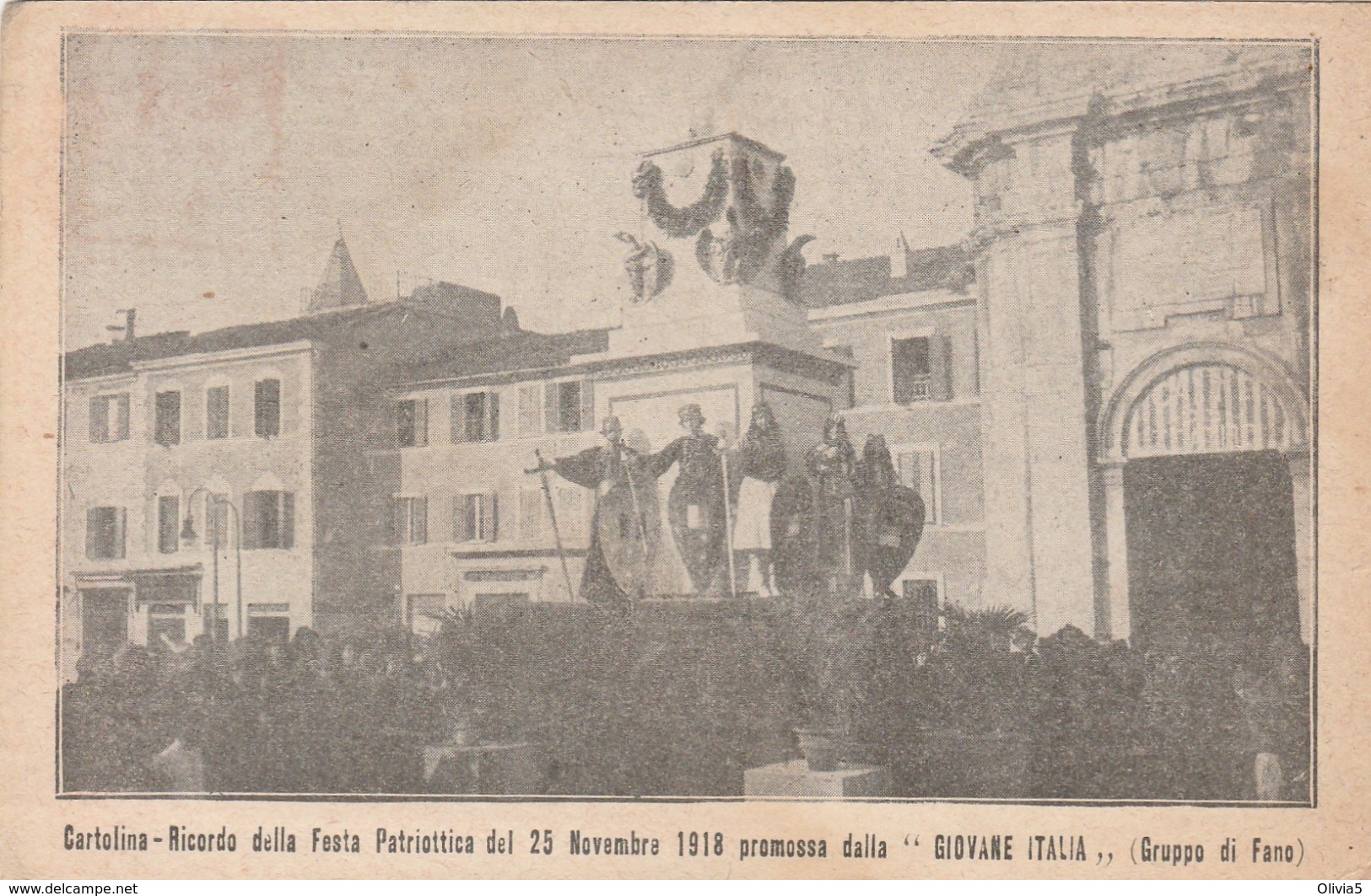 FANO _ RICORDO DELLA FESTA PATRIOTTICA DEL 25 NOVEMBRE 1918 - Fano