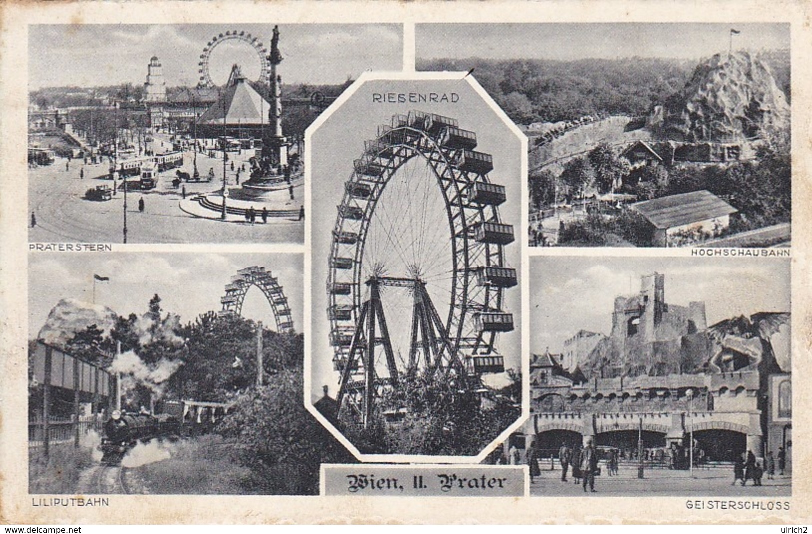 AK Wien - Prater - Mehrbildkarte - Riesenrad Praterstern Liliputbahn Geisterschloss Hichschaubahn - 1942 (43477) - Prater