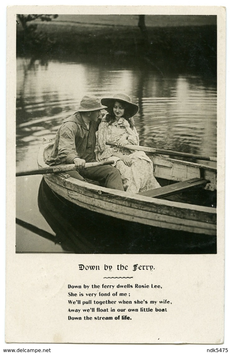 OLD SONG / POEM : DOWN BY THE FERRY - ROMANTIC COUPLE IN ROWING BOAT / ADDRESS & POSTMARK - HULL, NEWINGTON (DUPLEX) - Werbepostkarten