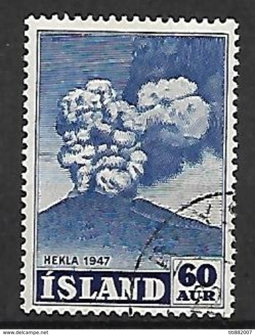 ISLANDE    -   1948  .  Y&T N° 212 Oblitéré   .  Volcan - Usati