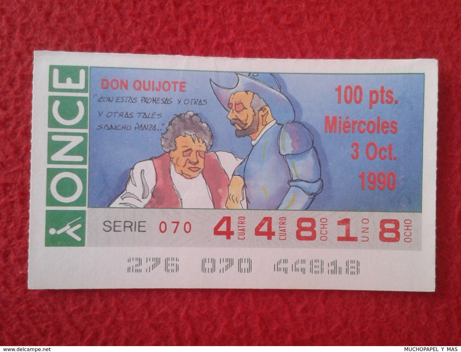 SPAIN CUPÓN DE ONCE CIEGOS LOTTERY LOTERÍA ESPAÑA 1990 DON QUIJOTE LA MANCHA MIGUEL CERVANTES DICHOS ESCENAS REFRANES... - Billetes De Lotería