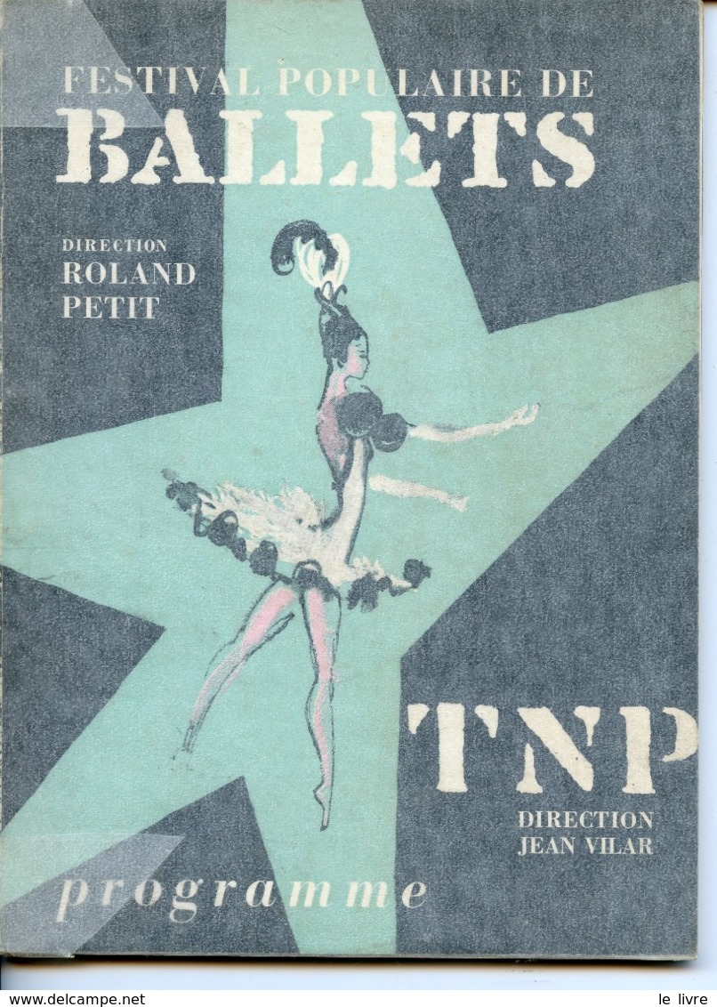 PROGRAMME DES BALLETS ROLAND PETIT ET TNP JEAN VILAR DESSINS D'APRES YVES SAINT-LAURENT ET JEAN COCTEAU 1962/63 - Programme