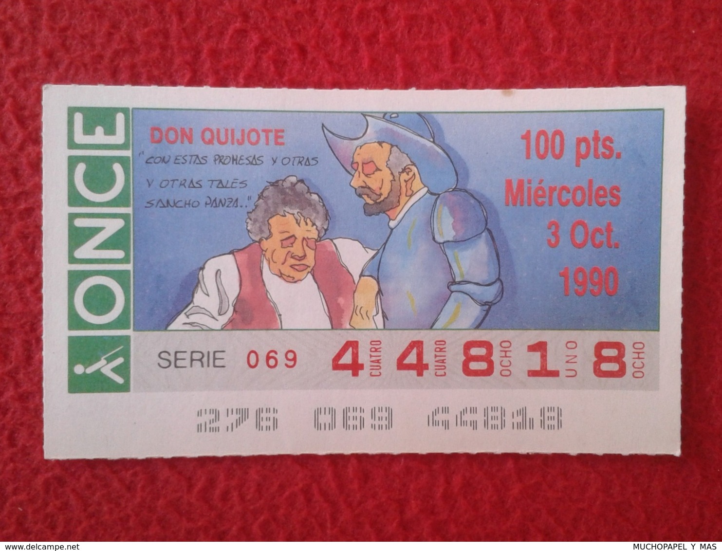 SPAIN CUPÓN DE ONCE CIEGOS LOTTERY LOTERÍA ESPAÑA 1990 DON QUIJOTE LA MANCHA MIGUEL CERVANTES DICHOS ESCENAS REFRANES... - Billetes De Lotería