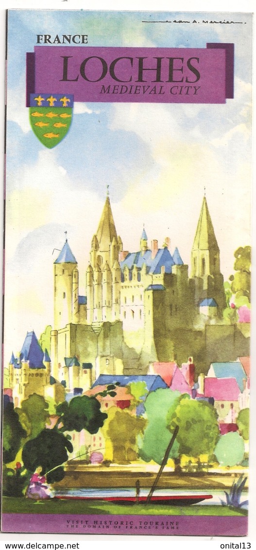 ANCIEN DEPLIANT TOURISTIQUE LOCHES   / ILLUSTRATION JEAN ADRIEN MERCIER / INDRE ET LOIRE E16 - Cuadernillos Turísticos