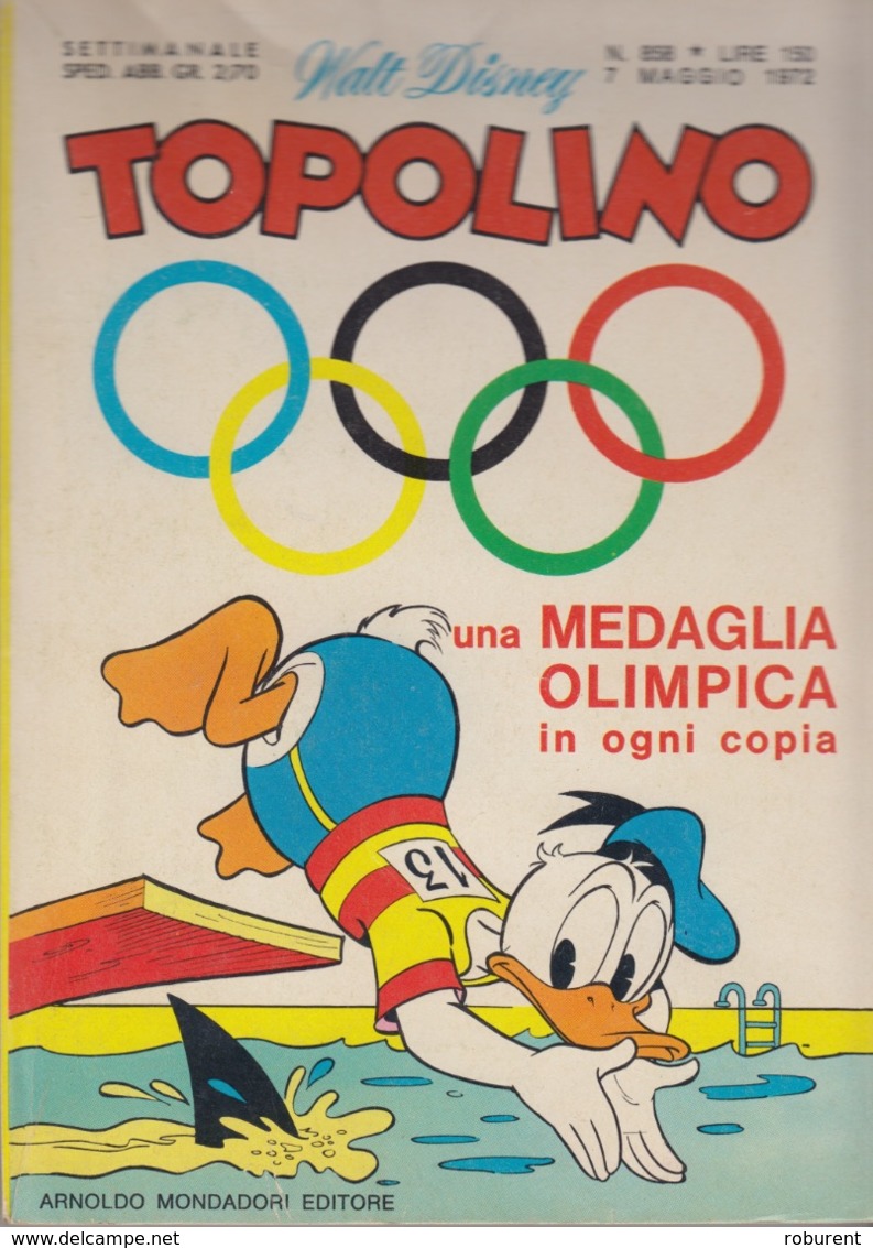 DISNEY - ALBUM TOPOLINO N°858 - 7 Maggio1972 - GIOCHI INTONSI NON SVOLTI - BOLLINI PUNTI - NO MEDAGLIA - COME NUOVO!!! - Disney