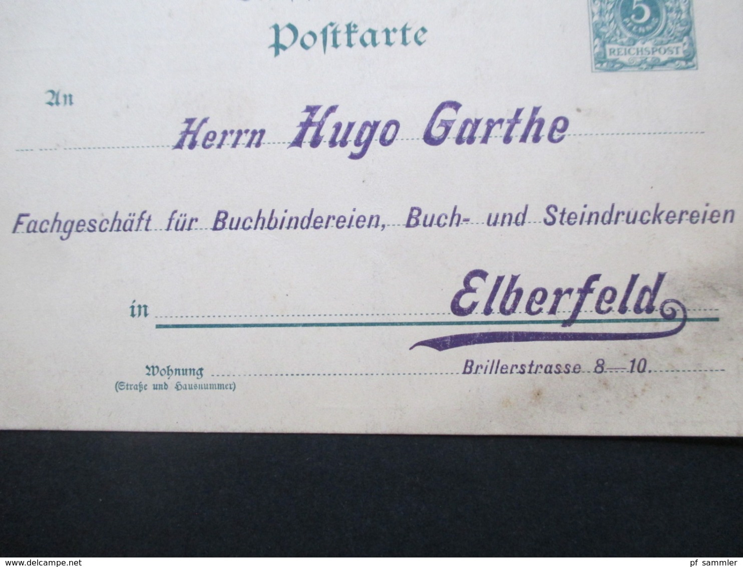DR Um 1890 Reichspost Privat GA / PP Firmenkarte Hugo Garthe Elberfeld Gedruckte Werbung Drahtheft Apparate Buchbinder - Briefe U. Dokumente