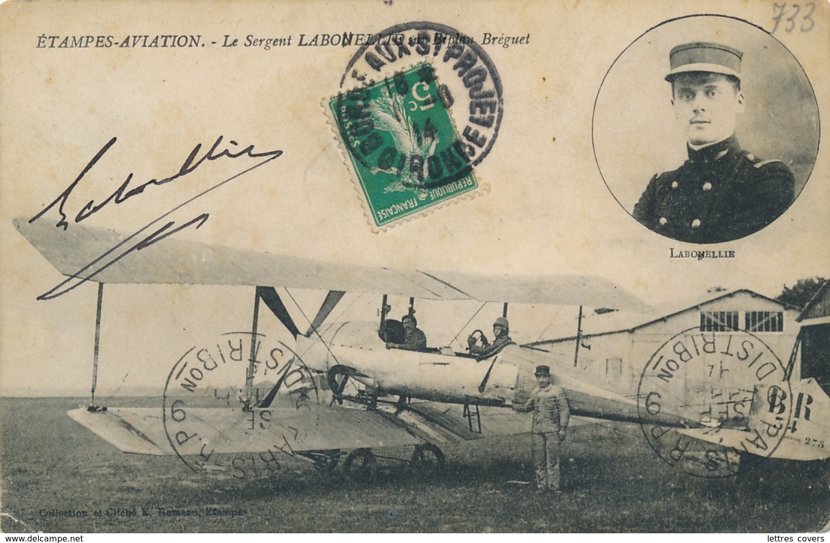 1914 Sergent LABONELLIE Pionnier Aviation - Signature AUTOGRAPHE - CP " ETAMPES Le Sergent Sur Son Biplan Bréguet" - Aviation