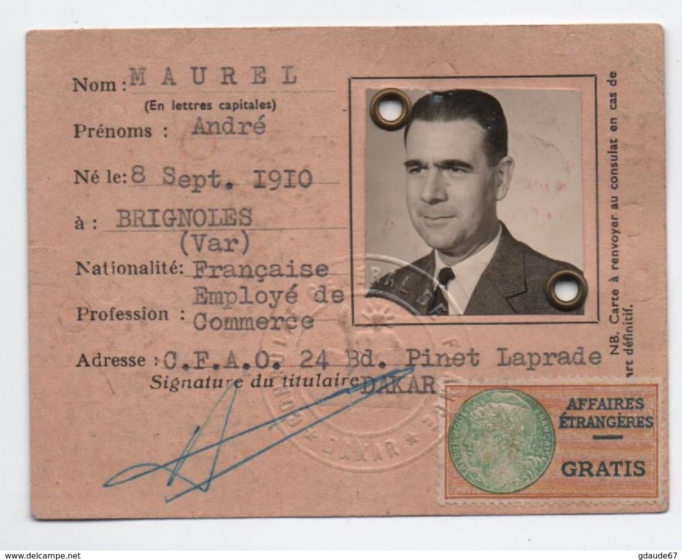 1961 - CARTE D'IDENTITE D'UNE PERSONNE NATIVE De BRIGNOLES (VAR) IMMATRICULEE à DAKAR (SENEGAL) Avec TIMBRE FISCAL - Otros & Sin Clasificación