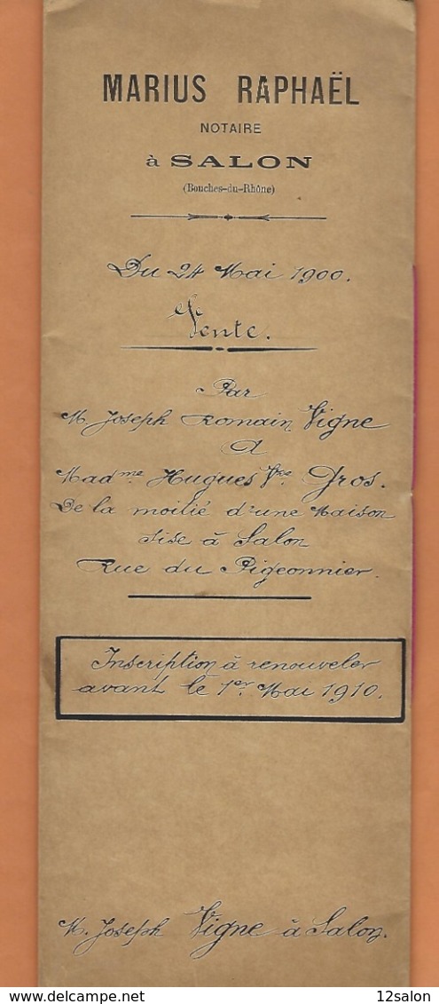 FRANCE BOUCHE DU RHONE 13 SALON DE PROVENCE ACTE MARIUS RAPHAEL NOTAIRE 1900 - 1800 – 1899
